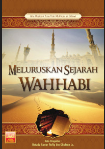 Meluruskan Sejarah Wahhabi