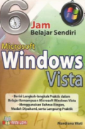 6 Jam Belajar Sendiri Microsoft Windows Vista