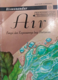 Image of Air Fungsi dan Kegunaannya bagi Pertanian