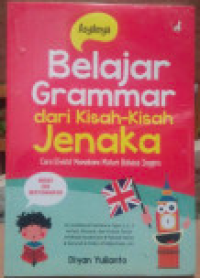 Image of Asyiknya Belajar Grammar dari Kisah-Kisah Jenaka