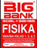 Big Bank Soal + bahas Fisika SMA / MA Kelas 1,2,& 3