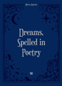 Image of Dreams, Spelled in Poetry