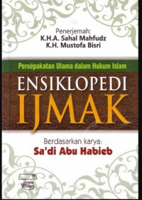 Image of Ensiklopedi Ijmak : Persepakatan Ulama dalam Hukum Islam