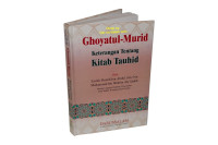 Image of Ghoyatul-Murid: Keterangan tentang kitab tauhid