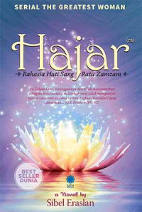 Image of Hajar : Rahasia hati Sang Ratu Zamzam