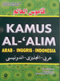 Kamus Al-Alim : Arab-Inggris-Indonesia