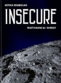 Image of Ketika  Rembulan Insecure