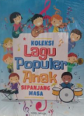 Koleksi Lagu Populer Anak Sepanjang Masa