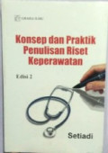 Konsep dan Praktik Penulisan riset Keperawatan edisi 2