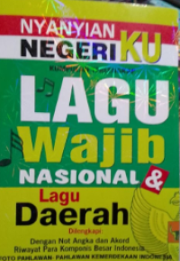 Image of Kumpulan Terlengkap Lagu Wajib Nasional dan Daerah