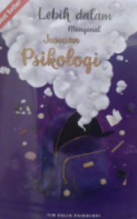 Image of Lebih dalam mengenal Jurusan Psikologi