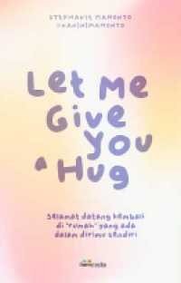 Image of Let Me Give You a Hug