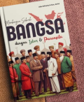 Membangun Sebuah Bangsa Dengan Islam & Pancasila