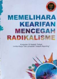 Image of Memelihara Kearifan Mencegah Radikalisme