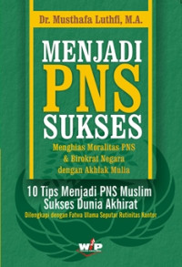 Image of Menjadi PNS Sukses