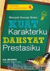 Image of Menjadi Remaja Hebat : kuat Karakterku, Dahsyat  Prestasiku