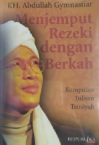 Image of Menjemput Rezeki dengan Berkah :