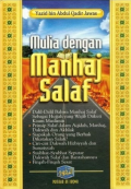 Mulia Dengan Manhaj Salafi