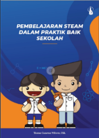 Image of Pembelajaran Steam dalam Praktik Baik Sekolah