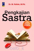 Pengkajian Sastra : Kajian Praktis