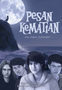 Image of Pesan Kematian Dia Ingin Didengar