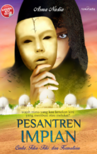 Image of Pesantren Impian : Cinta, Teka-Teki, dan Kematian