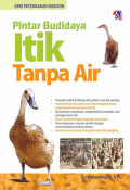 Pintar Budidaya Itik Tanpa Air