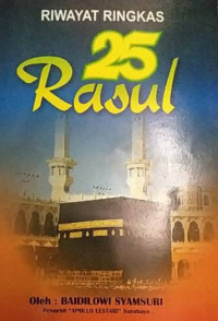 Image of Riwayat Ringkas 25 Rosul