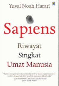 Image of Sapiens  : Riwayat Singkat Umat Manusia