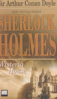 Image of SERI PETUALANGAN Sherlock Holmes : Wisteria House
