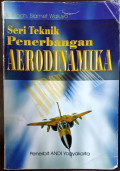 Seri Teknik Penerbangan Aerodinamika