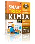 Smart Trick Kimia SMA/MA Kelas X, XI, XII